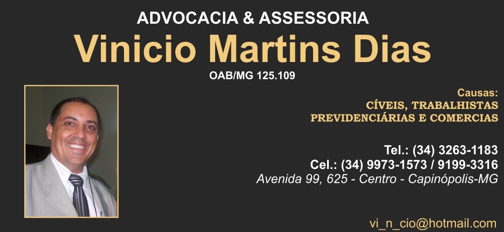ADVOCACIA E ASSESSORIA EM CAPINÓPOLIS - VINICIO MARTINS DIAS