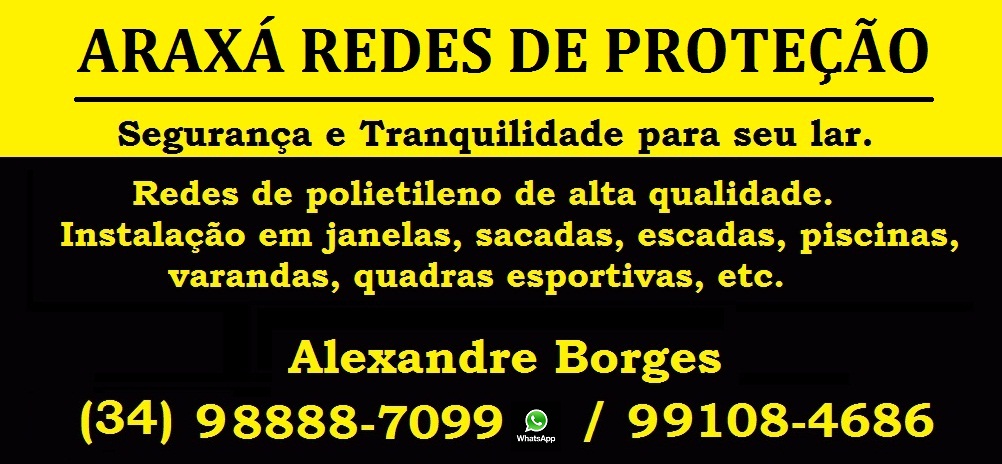 ARAXÁ REDES DE PROTEÇÃO