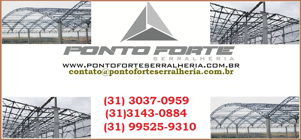 PONTO FORTE SERRALHERIA - ESTRUTURAS METÁLICAS EM VENDA NOVA BH