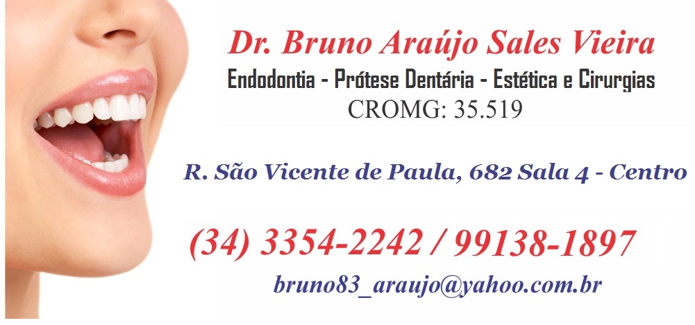 DR. BRUNO ARAÚJO SALES VIEIRA - CONSULTÓRIO ODONTOLÓGICO EM SANTA JULIANA