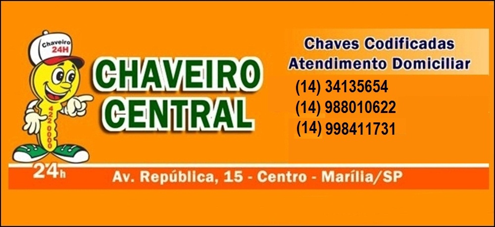 CHAVEIRO CENTRAL - CHAVEIRO  24 HORAS EM MARILIA