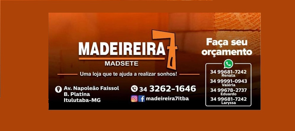 MADEIREIRA 7 - MADEIREIRA E MATERIAIS PARA CONSTRUÇÃO EM ITUIUTABA