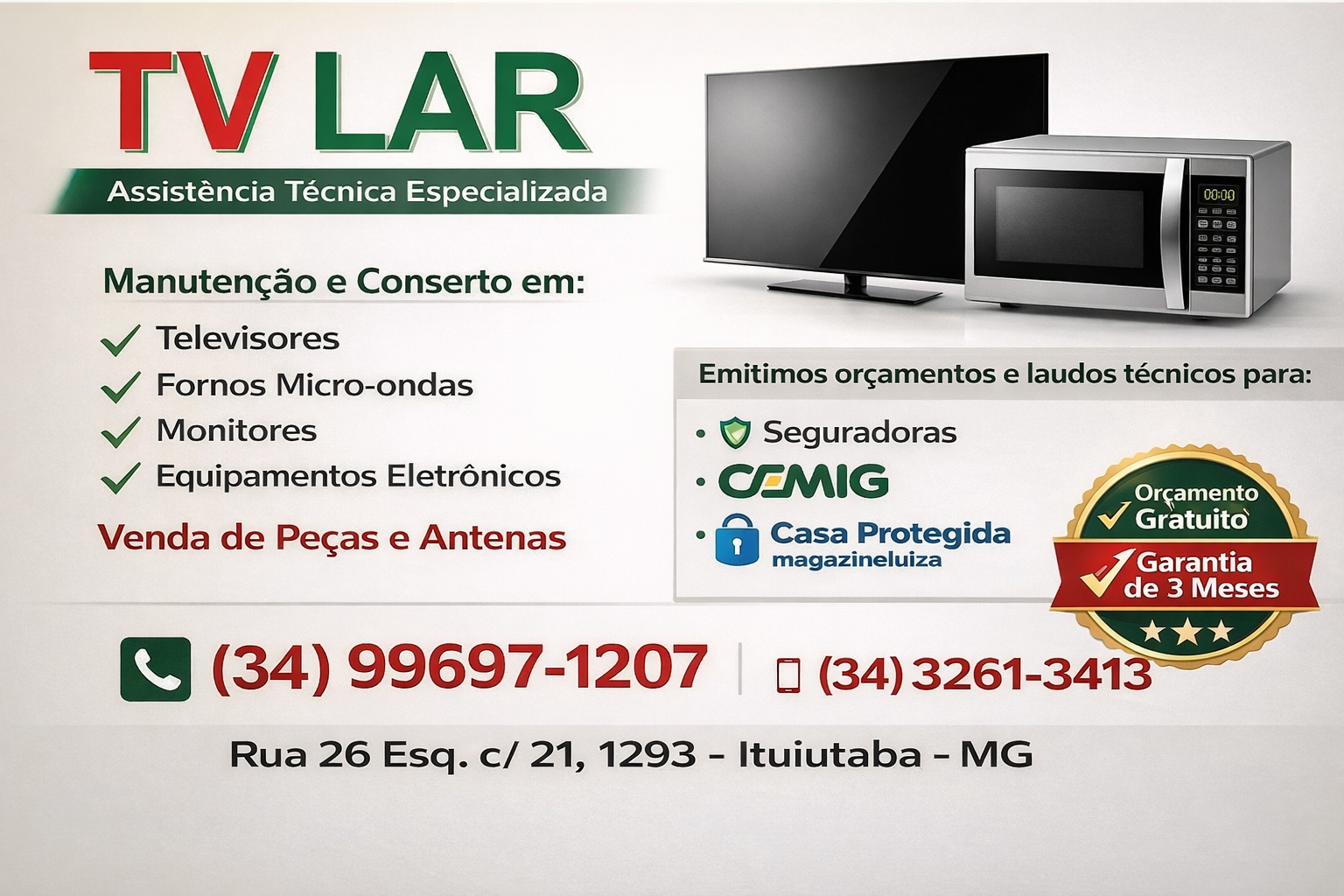 TV LAR - CONSERTO DE ELETRÔNICOS EM ITUIUTABA